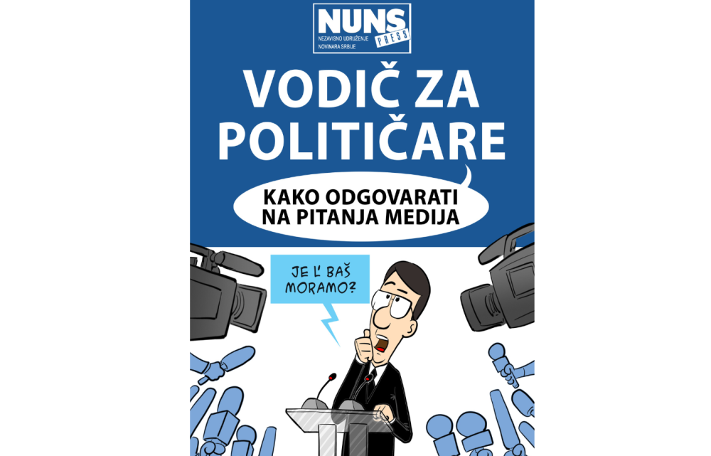 NUNS započeo kampanju – Vodič za tolerantno ponašanje političara prema novinarima