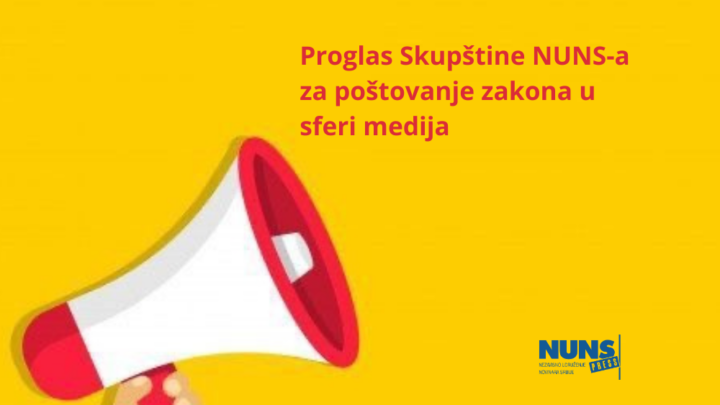   Skupština Nezavisnog udruženja novinara Srbije usvojila je  proglas: