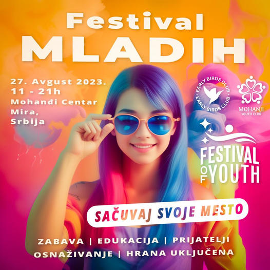 Prvi  Festival mladih u Mohanđi Centru Mira