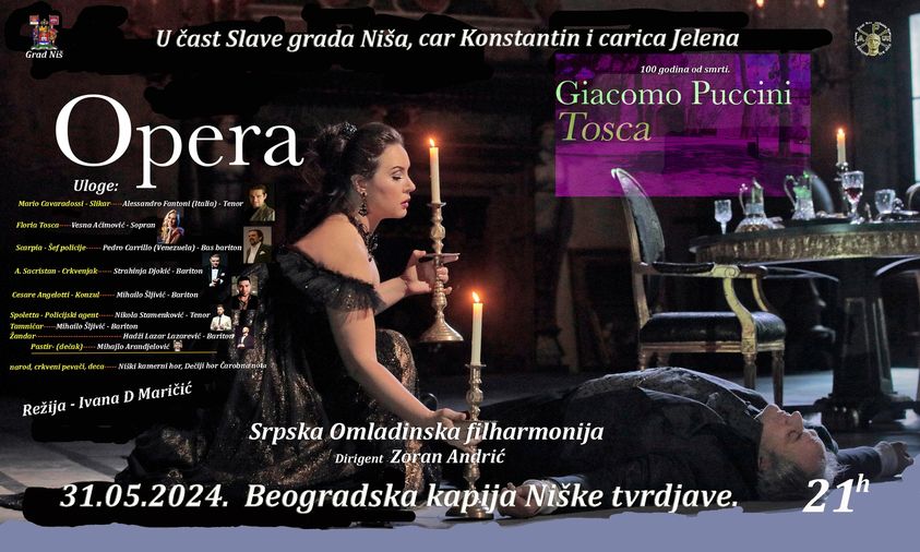 Najpoznatija opera na svetu “Toska” biće izvedena na Beogradskoj kapiji u Nišu